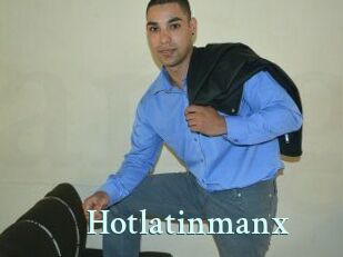 Hotlatinmanx