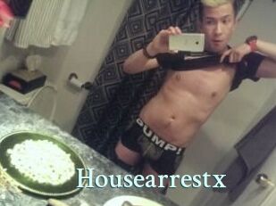 Housearrestx