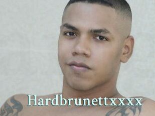 Hardbrunettxxxx