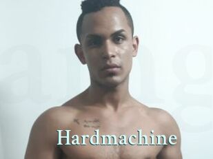 Hardmachine