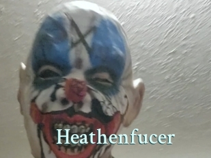 Heathenfucer