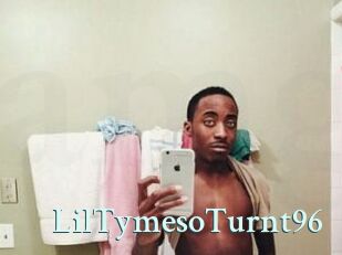 LilTymesoTurnt96