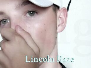 Lincoln_Haze