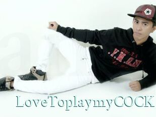 LoveToplaymyCOCK