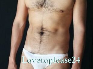 Lovetoplease24