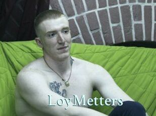 LoyMetters