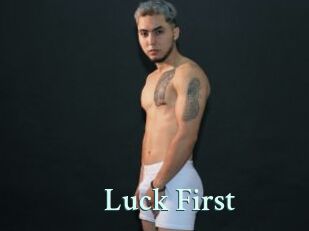 Luck_First