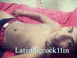 Latinbigcock11in
