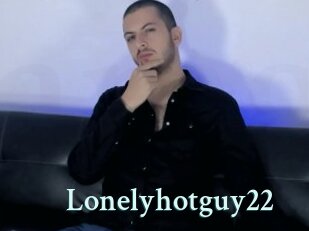 Lonelyhotguy22