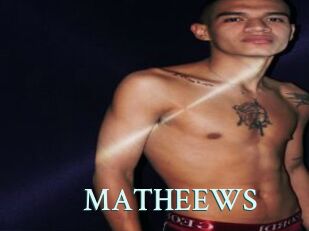 MATHEEWS