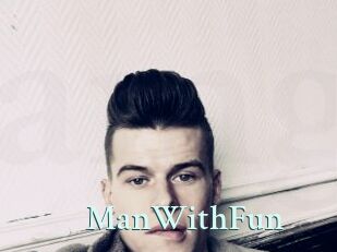 ManWithFun
