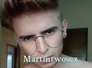 Martintwosex