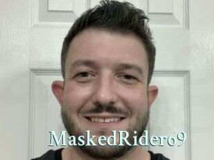 MaskedRider69