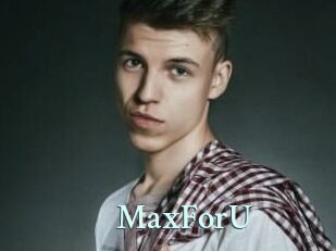 MaxForU