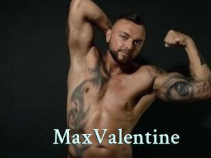 MaxValentine
