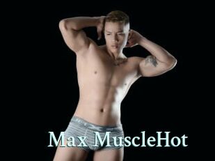 Max_MuscleHot