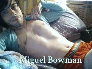 Miguel_Bowman