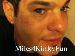 Miles4KinkyFun