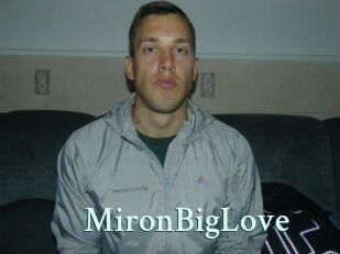 MironBigLove