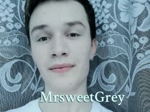 MrsweetGrey