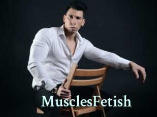MusclesFetish