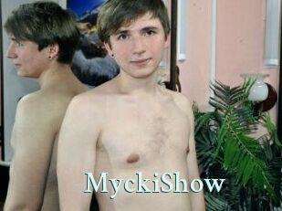MyckiShow
