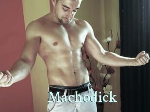 Machodick