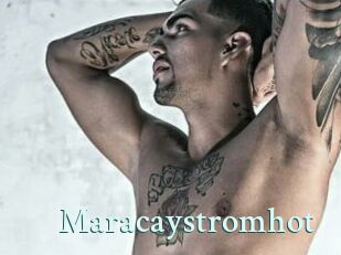 Maracaystromhot