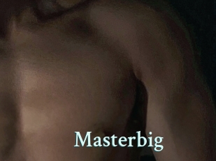 Masterbig