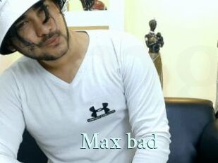 Max_bad