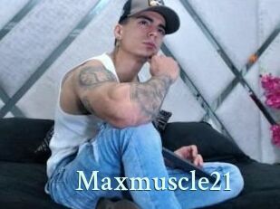 Maxmuscle21