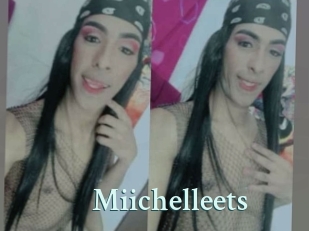 Miichelleets