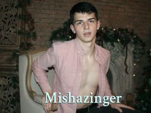 Mishazinger