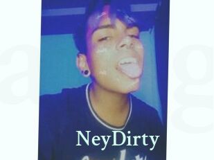 NeyDirty