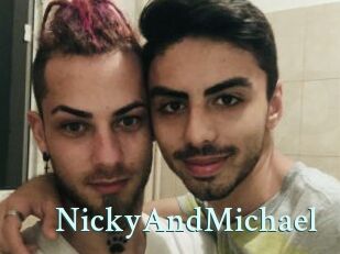 NickyAndMichael