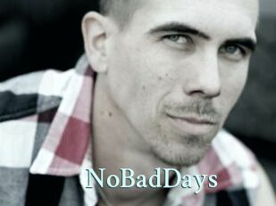 NoBadDays