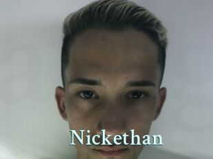 Nickethan