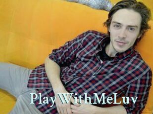 PlayWithMeLuv