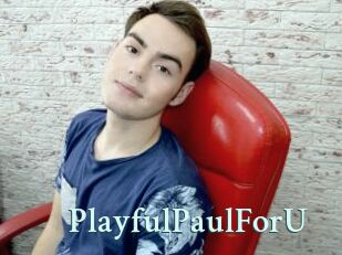 PlayfulPaulForU