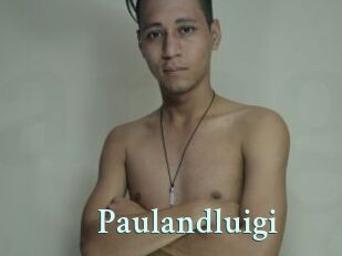 Paulandluigi