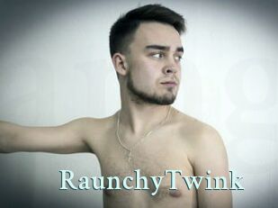 RaunchyTwink