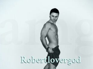 Robertlovergod