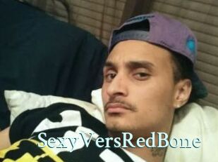 SexyVersRedBone