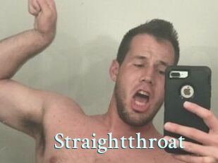 Straightthroat