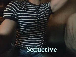 Seductive