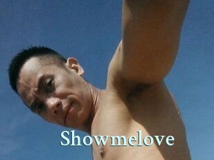 Showmelove