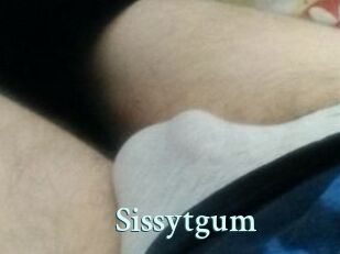Sissytgum