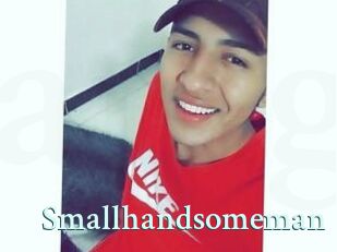 Smallhandsomeman