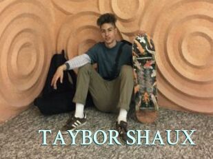 TAYBOR_SHAUX