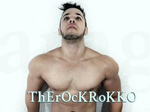 ThErOcKRoKKO